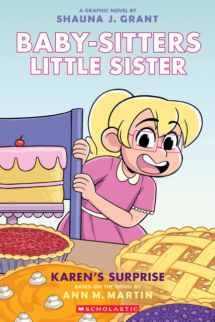 Book cover for Karen's Surprise: A Graphic Novel (Baby-Sitters Little Sister #12)