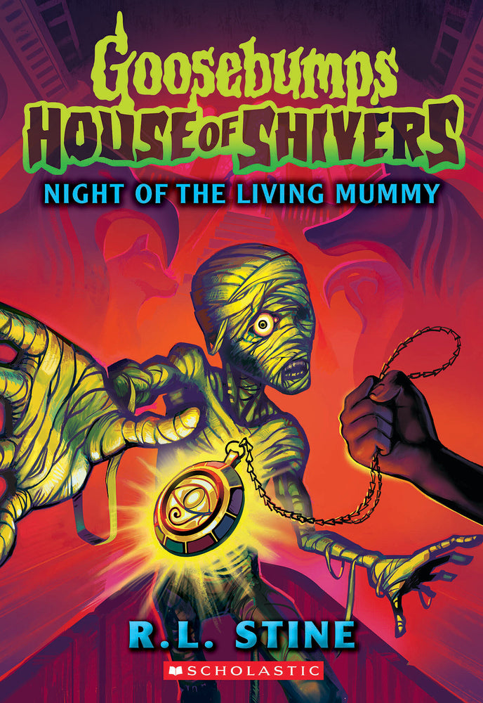 Book cover for Night of the Living Mummy (House of Shivers #3)