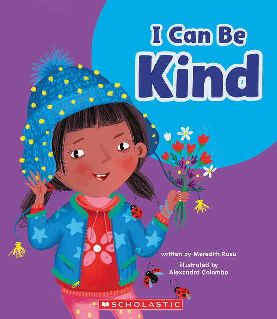 Book cover for I Can Be Kind (Learn About: Your Best Self)