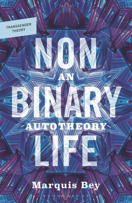 Book cover for Nonbinary Life: An Autotheory