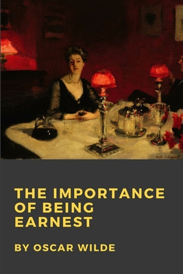 Book cover for The Importance of Being Earnest
