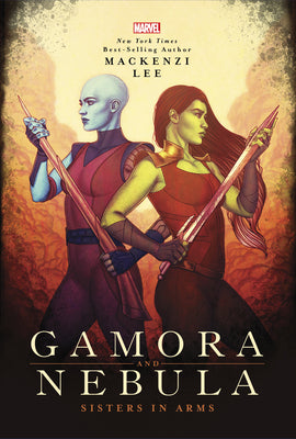 Book cover for Gamora and Nebula: Sisters in Arms