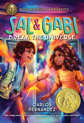 Book cover for Rick Riordan Presents: Sal and Gabi Break the Universe-A Sal and Gabi Novel, Book 1