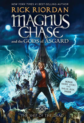 Book cover for The Magnus Chase and the Gods of Asgard, Book 3: Ship of the Dead