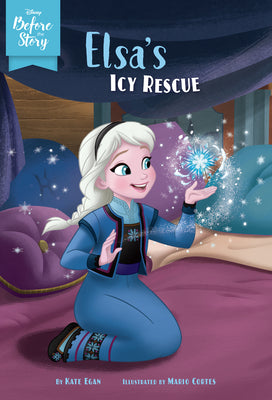 Book cover for Disney Before the Story: Elsa's Icy Rescue