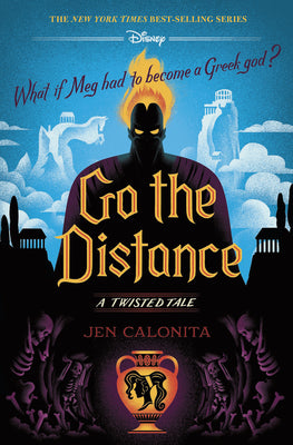 Book cover for Go the Distance-A Twisted Tale