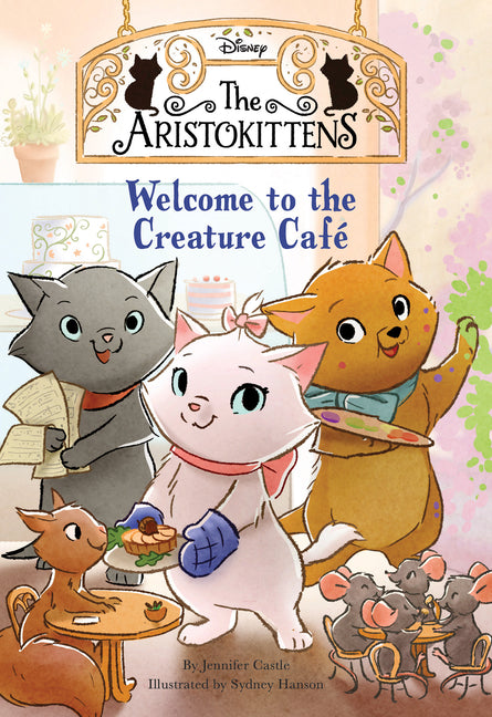 Book cover for Aristokittens #1: Welcome to the Creature Café
