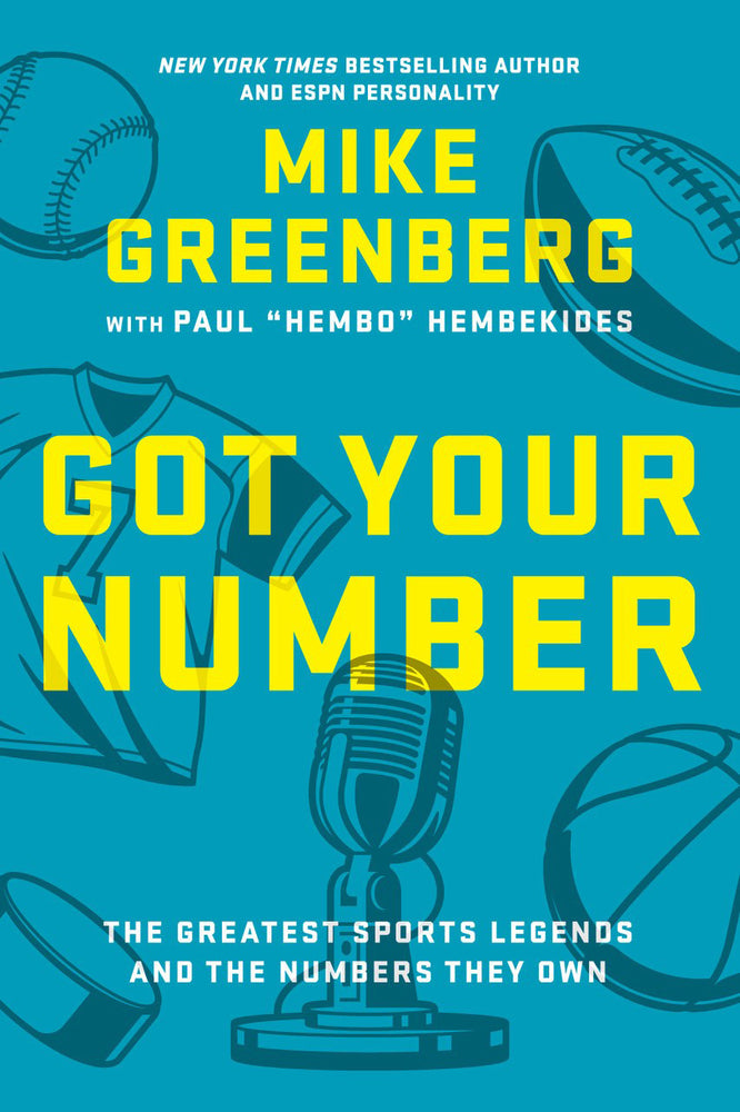 Book cover for Got Your Number: The Greatest Sports Legends and the Numbers They Own