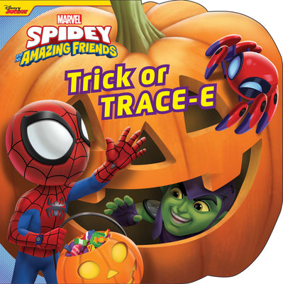 Book cover for Spidey and His Amazing Friends: Trick or Tracee