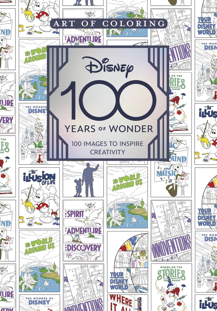 Book cover for Art of Coloring: Disney 100 Years of Wonder: 100 Images to Inspire Creativity