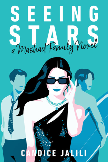 Book cover for Seeing Stars: A Mashad Family Novel