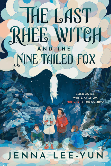 Book cover for Last Rhee Witch and the Nine-Tailed Fox