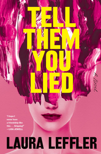 Book cover for Tell Them You Lied