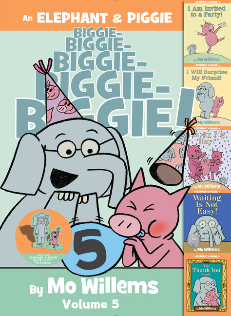 Book cover for Elephant & Piggie Biggie!, Volume 5