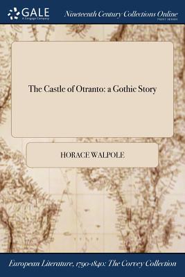 Book cover for The Castle of Otranto: a Gothic Story