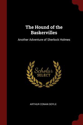 Book cover for The Hound of the Baskervilles: Another Adventure of Sherlock Holmes