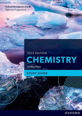 Book cover for Ib Diploma Programme Chemistry 2023 Edition Study Guide