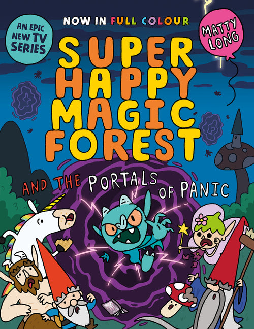 Book cover for Super Happy Magic Forest and the Portals of Panic: Volume 2