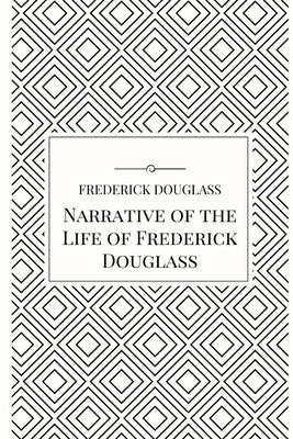 Book cover for Narrative of the Life of Frederick Douglass