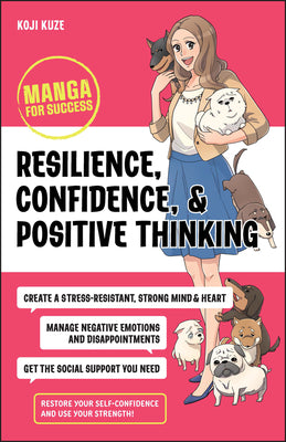 Book cover for Resilience, Confidence, and Positive Thinking: Manga for Success