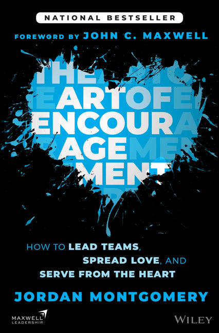 Book cover for Art of Encouragement: How to Lead Teams, Spread Love, and Serve from the Heart