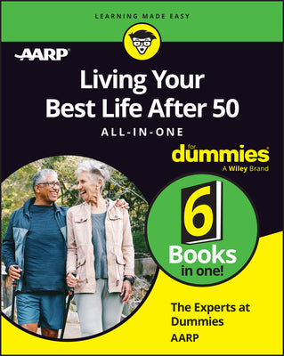 Book cover for Living Your Best Life After 50 All-In-One for Dummies