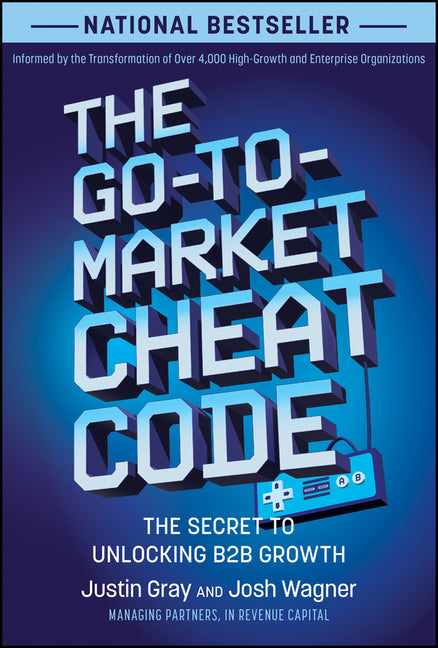 Book cover for Go-To-Market Cheat Code: The Secret to Unlocking B2B Growth