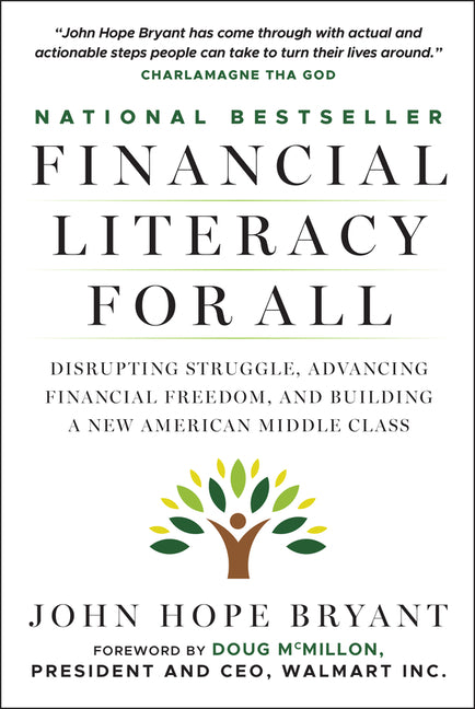 Book cover for Financial Literacy for All: Disrupting Struggle, Advancing Financial Freedom, and Building a New American Middle Class