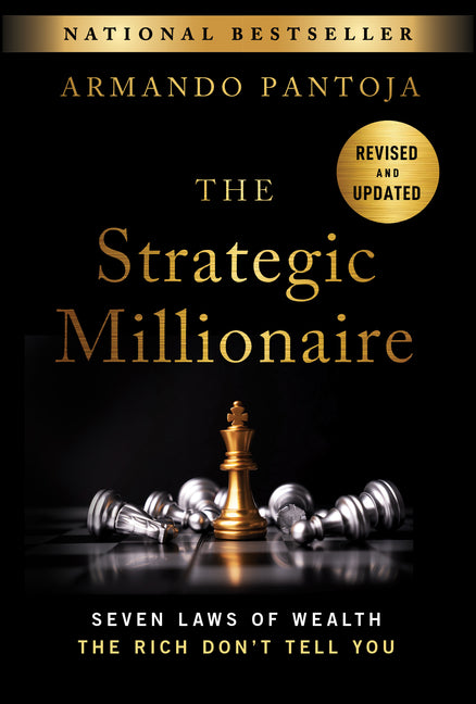 Book cover for Strategic Millionaire, Expanded Edition: Seven Laws of Wealth the Rich Don't Tell You