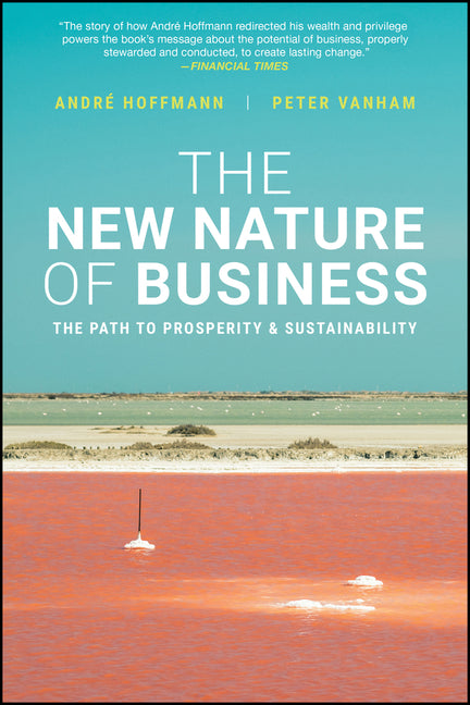 Book cover for New Nature of Business: The Path to Prosperity and Sustainability