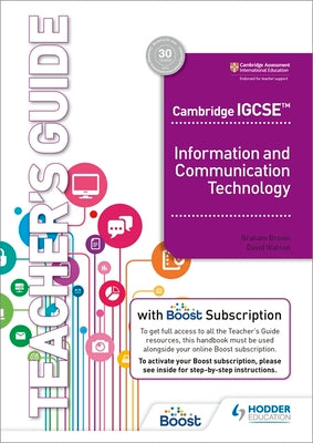 Book cover for Cambridge Igcse Information and Communication Technology Teacher's Guide with Boost Subscription Booklet