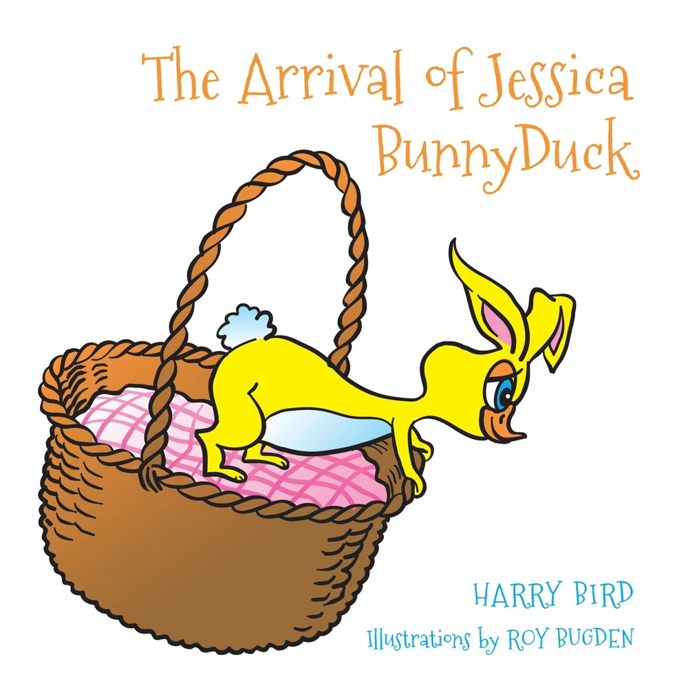 Book cover for The Arrival of Jessica BunnyDuck