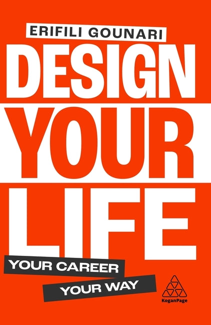 Book cover for Design Your Life: Your Career, Your Way