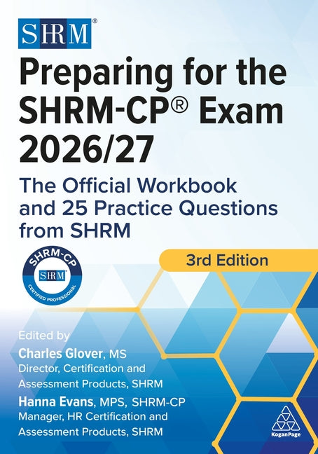 Book cover for Preparing for the Shrm-Cp(r) Exam 2026/27: The Official Workbook and 25 Practice Questions from Shrm