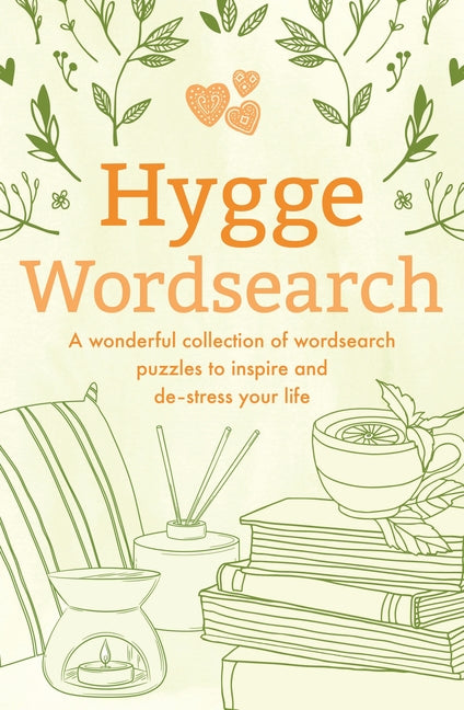 Book cover for Hygge Wordsearch: A Wonderful Collection of Wordsearch Puzzles to Inspire and De-Stress Your Life