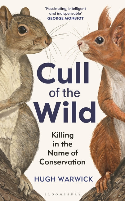 Book cover for Cull of the Wild: Killing in the Name of Conservation