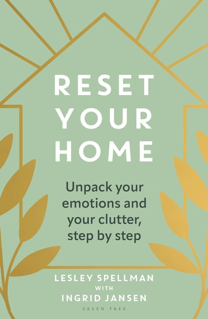 Book cover for Reset Your Home: Unpack Your Emotions and Your Clutter, Step by Step