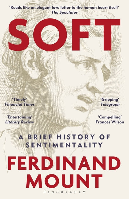 Book cover for Soft: A Brief History of Sentimentality
