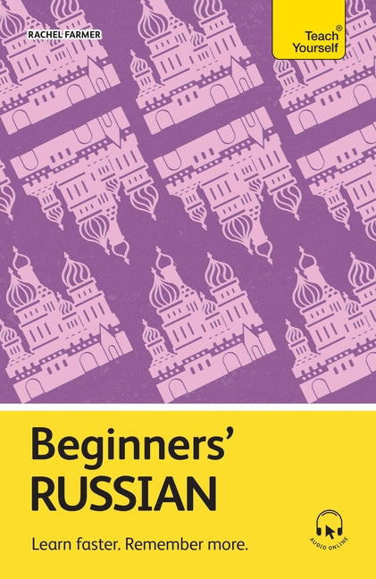 Book cover for Beginners' Russian: Learn Faster. Remember More.