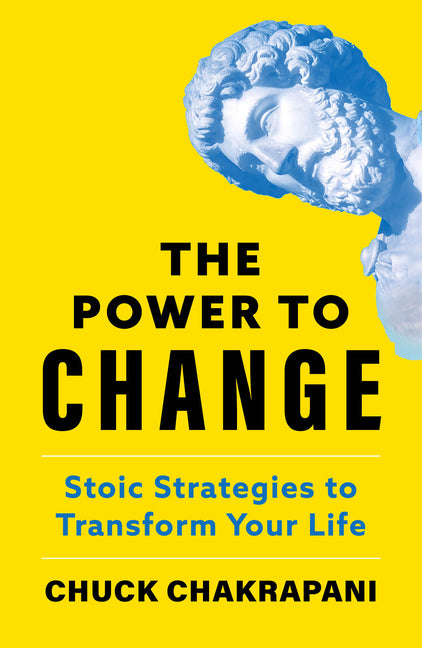 Book cover for Power to Change: Stoic Strategies to Transform Your Life