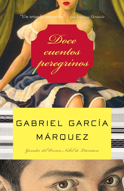 Book cover for Doce Cuentos Peregrinos / Twelve Pilgrim Tales