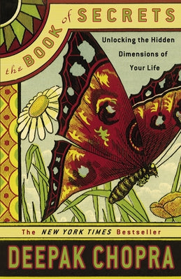 Book cover for The Book of Secrets: Unlocking the Hidden Dimensions of Your Life