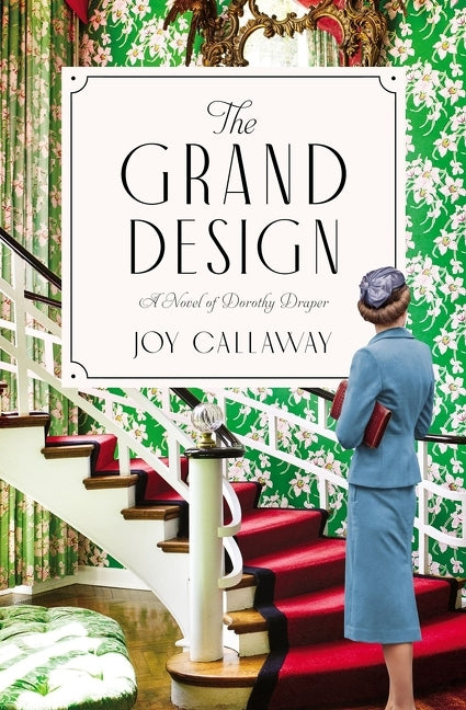 Book cover for Grand Design: A Novel of Dorothy Draper