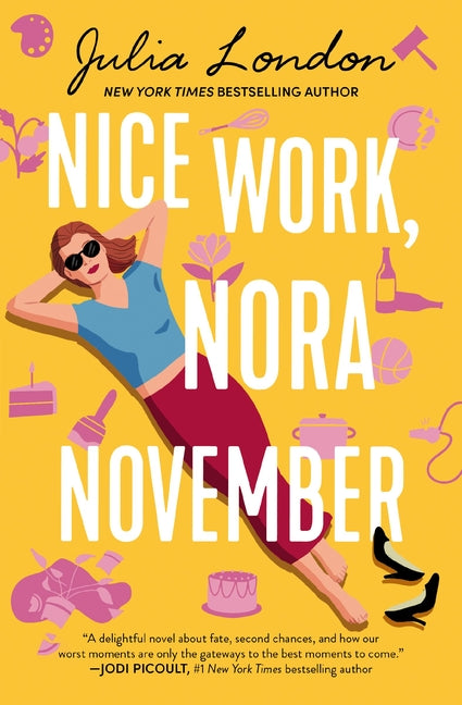 Book cover for Nice Work, Nora November: A Novel about Second Chances