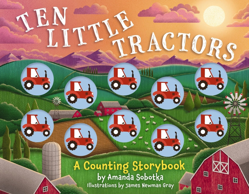 Book cover for Ten Little Tractors: A Counting Storybook