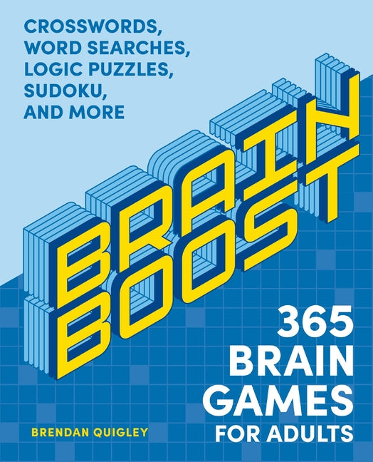 Book cover for Brain Boost: 365 Brain Games for Adults: Crosswords, Word Searches, Logic Puzzles, Sudoku, and More