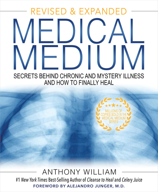 Book cover for Medical Medium: Secrets Behind Chronic and Mystery Illness and How to Finally Heal (Revised and Expanded Edition)
