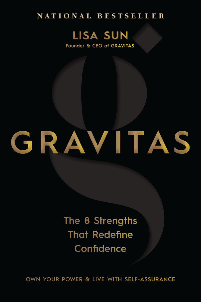 Book cover for Gravitas: The 8 Strengths That Redefine Confidence