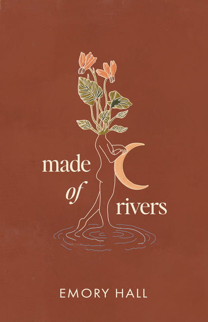 Book cover for Made of Rivers [Revised & Expanded]