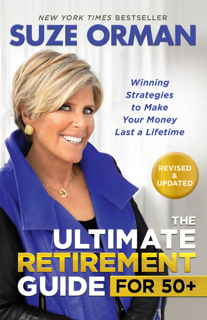 Book cover for Ultimate Retirement Guide for 50+: Winning Strategies to Make Your Money Last a Lifetime (Revised & Updated for 2025)